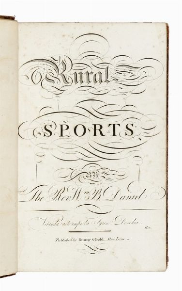 WILLIAM BARKER DANIEL : Rural sports.  - Asta Libri, autografi e manoscritti - Associazione Nazionale - Case d'Asta italiane