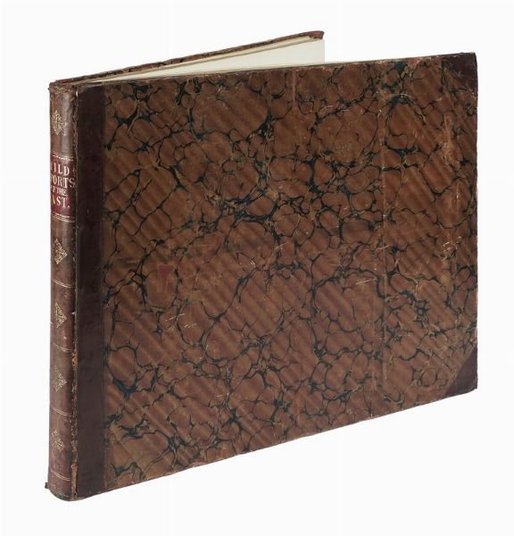 THOMAS WILLIAMSON : Oriental Field Sports, Being a Complete, Detailed, and Accurate Description of the Wild Sports of the East...  - Asta Libri, autografi e manoscritti - Associazione Nazionale - Case d'Asta italiane