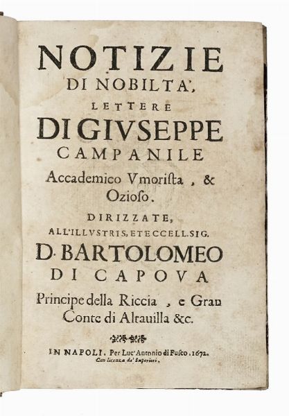 GIUSEPPE CAMPANILE : Notizie di nobilt...  - Asta Libri, autografi e manoscritti - Associazione Nazionale - Case d'Asta italiane