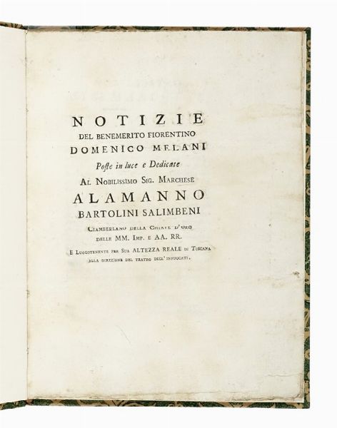 DOMENICO MARIA MANNI : Notizie del benemerito fiorentino Domenico Melani?  - Asta Libri, autografi e manoscritti - Associazione Nazionale - Case d'Asta italiane