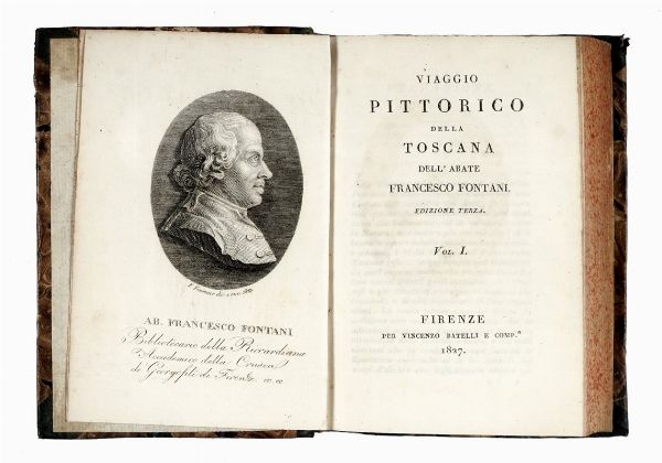 Francesco Fontani : Viaggio pittorico della Toscana [...]. Edizione terza. Volume I (-VI).  - Asta Libri, autografi e manoscritti - Associazione Nazionale - Case d'Asta italiane