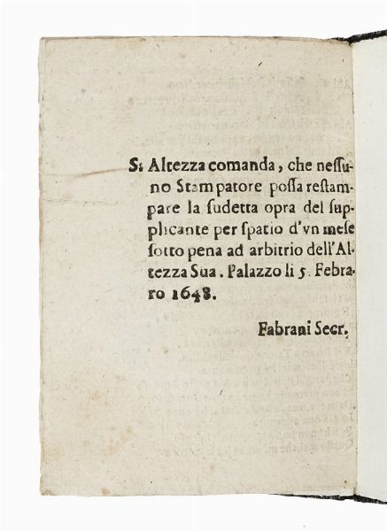 ll lamento del Duca de Arcos. Nel quale si contiene un ristretto di tutte le cose occorse dalla sua partenza, che f da Spagna, sino al presente giorno del suo ritorno.  - Asta Libri, autografi e manoscritti - Associazione Nazionale - Case d'Asta italiane