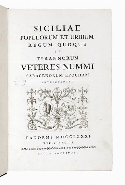 GABRIELE LANCILLOTTO (PRINCIPE DI TORREMUZZA) CASTELLI : Siciliae populorum...  - Asta Libri, autografi e manoscritti - Associazione Nazionale - Case d'Asta italiane