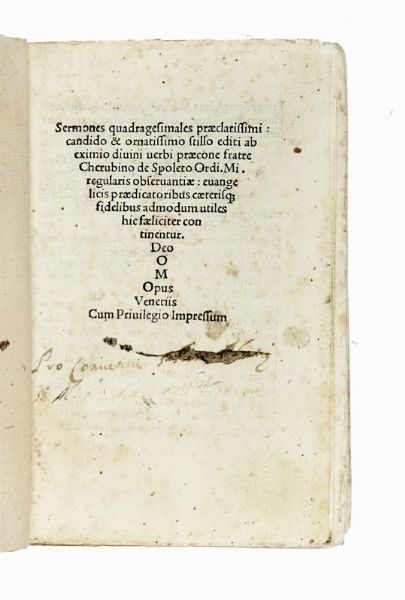CHERUBINO DA SPOLETO CHERUBINO DA SPOLETO : Sermones quadragesimales...  - Asta Libri, autografi e manoscritti - Associazione Nazionale - Case d'Asta italiane