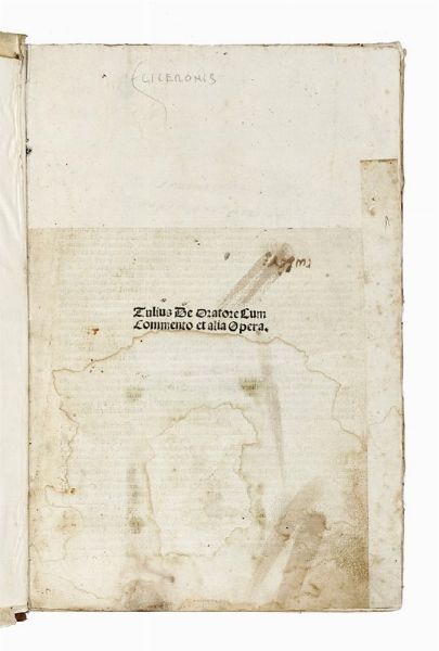 MARCUS TULLIUS CICERO : Tulius De oratore cum commento et alia.  - Asta Libri, autografi e manoscritti - Associazione Nazionale - Case d'Asta italiane