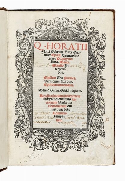 QUINTUS HORATIUS FLACCUS : Odarum libri quatuor: Epodi Carmen saeculare Porphyrio Anto. Manci. Ascensio interpretibus...  - Asta Libri, autografi e manoscritti - Associazione Nazionale - Case d'Asta italiane