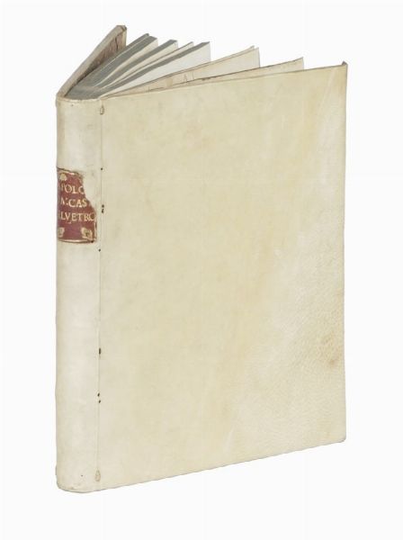 Annibale Caro : Apologia de gli Academici di Banchi di Roma, contra m. Lodovico Castelvetro da Modena. [...] Appartenenti tutte  l'uso de la lingua toscana, & al vero modo di poetare.  - Asta Libri, autografi e manoscritti - Associazione Nazionale - Case d'Asta italiane