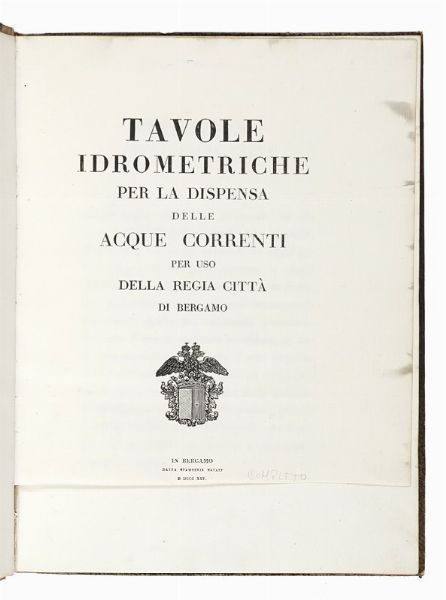 Benvenuto Cellini : Due trattati [...] Uno dell'Oreficeria l'altro della Scultura.  - Asta Libri, autografi e manoscritti - Associazione Nazionale - Case d'Asta italiane