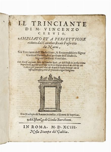 VINCENZO CERVIO : Il trinciante...  - Asta Libri, autografi e manoscritti - Associazione Nazionale - Case d'Asta italiane