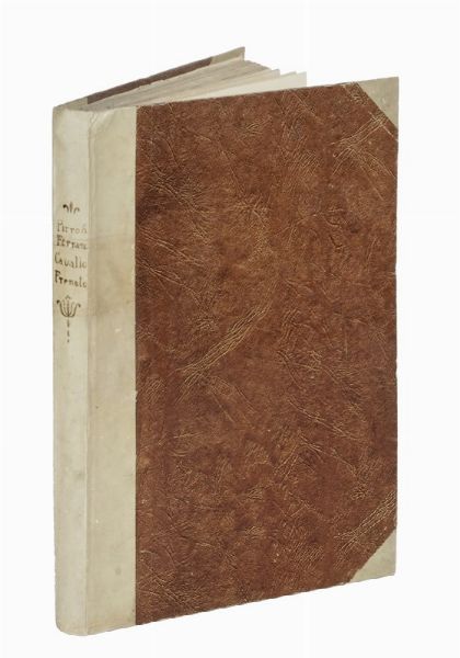 PIRRO ANTONIO FERRARO : Cavallo frenato...  - Asta Libri, autografi e manoscritti - Associazione Nazionale - Case d'Asta italiane