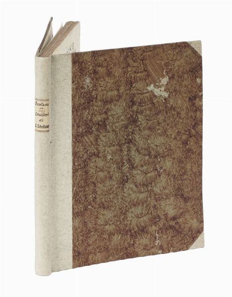 FULVIO FONTANA : L'origine della sacra milizia di Santo Stefano papa, e martire con la serie delle AA. RR. de suoi Gran Maestri, e delle imprese pi segnalate de suoi cavalieri.  - Asta Libri, autografi e manoscritti - Associazione Nazionale - Case d'Asta italiane
