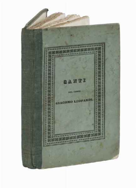GIACOMO LEOPARDI : Canti.  - Asta Libri, autografi e manoscritti - Associazione Nazionale - Case d'Asta italiane
