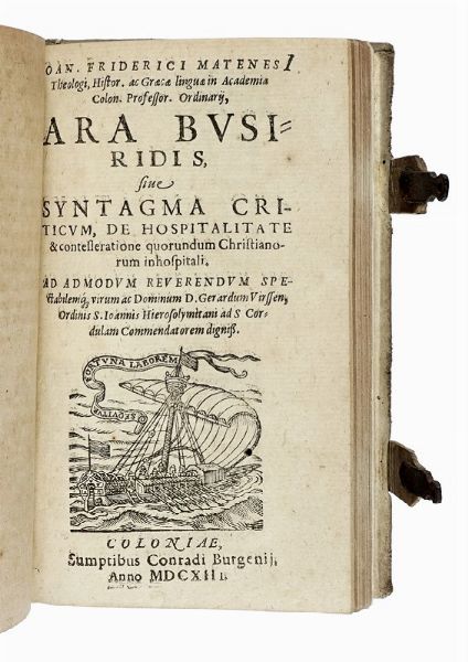 JOHANN FRIEDRICH MATENESIUS : De Luxu et Abusu Vestium nostri temporis, Discursus quadraginta ex Sacrarum Scripturarum, gravissimorumque, Auctorum fonctibus deducti.  - Asta Libri, autografi e manoscritti - Associazione Nazionale - Case d'Asta italiane