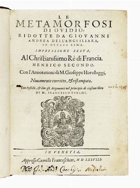 NASO PUBLIUS OVIDIUS : Le metamorfosi.  - Asta Libri, autografi e manoscritti - Associazione Nazionale - Case d'Asta italiane