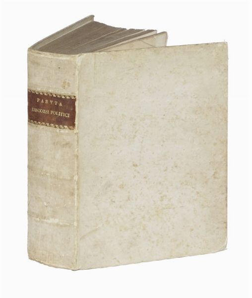Paolo Paruta : Discorsi politici [...] ne i quali si considerano diversi fatti illustri e memorabili di Principi e di Repubbliche antiche e moderne. Divisi in due Libri...  - Asta Libri, autografi e manoscritti - Associazione Nazionale - Case d'Asta italiane