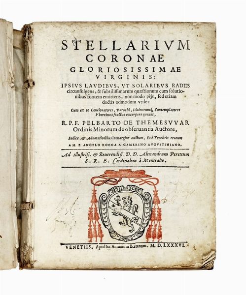 OSZVALD PELBRT : Stellarium coronae gloriosissimae Virginis...  - Asta Libri, autografi e manoscritti - Associazione Nazionale - Case d'Asta italiane