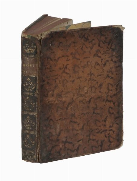 GIOVANNI BATTISTA PESCATORE : La morte di Ruggiero continuata alla materia de l'Ariosto con ogni riuscimento di tutte l'imprese generose da lui proposte, & non fornite.  - Asta Libri, autografi e manoscritti - Associazione Nazionale - Case d'Asta italiane