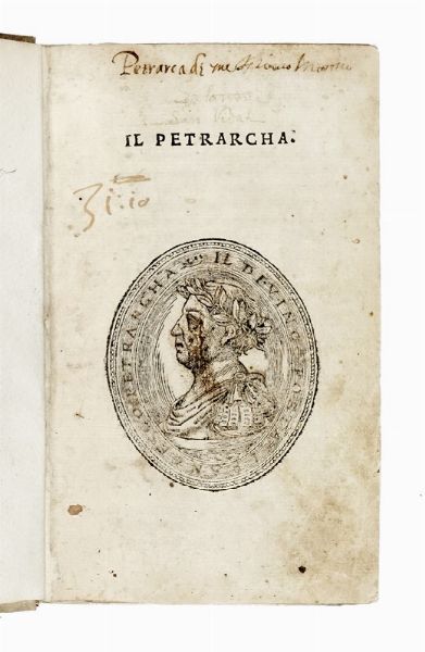 Francesco Petrarca : Il Petrarcha.  - Asta Libri, autografi e manoscritti - Associazione Nazionale - Case d'Asta italiane