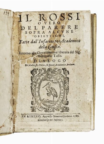 MALATESTA PORTA : Il Rossi o vero del parere sopra alcune obiettioni [...] intorno alla Gierusalemme liberata...  - Asta Libri, autografi e manoscritti - Associazione Nazionale - Case d'Asta italiane