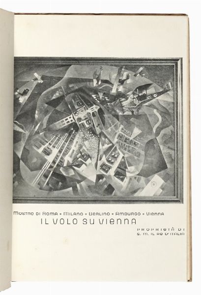 ENZO FONTANA : L'ala italiana ieri e oggi. Aeropitture di A.G. Ambrosi.  - Asta Libri, autografi e manoscritti - Associazione Nazionale - Case d'Asta italiane
