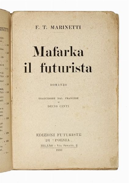 Filippo Tommaso Marinetti : Mafarka le Futuriste. Roma Africain.  - Asta Libri, autografi e manoscritti - Associazione Nazionale - Case d'Asta italiane