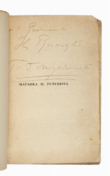 Filippo Tommaso Marinetti : Mafarka le Futuriste. Roma Africain.  - Asta Libri, autografi e manoscritti - Associazione Nazionale - Case d'Asta italiane