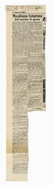 Filippo Tommaso Marinetti : Annotazione e firma autografa su articolo di giornale.  - Asta Libri, autografi e manoscritti - Associazione Nazionale - Case d'Asta italiane