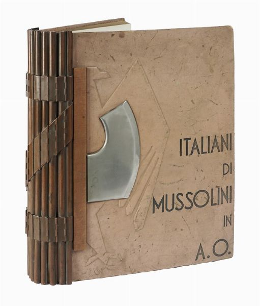 CELSO MARIA GARATTI : Italiani di Mussolini in A.O.  - Asta Libri, autografi e manoscritti - Associazione Nazionale - Case d'Asta italiane