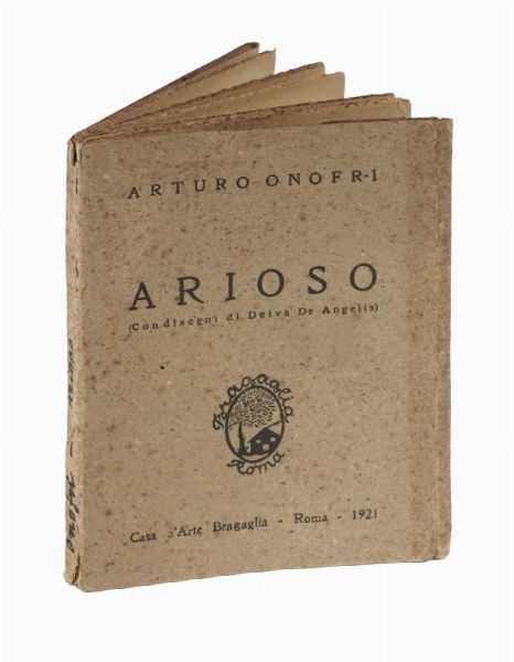 ARTURO ONOFRI : Arioso.  - Asta Libri, autografi e manoscritti - Associazione Nazionale - Case d'Asta italiane