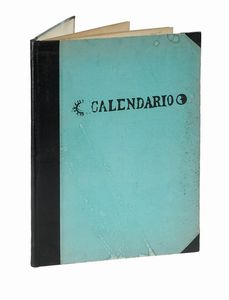 Pietro Parigi : Calendario dei pensieri e delle pratiche solari [...] Proponimenti, componimenti, avvenimenti, avvertimenti.  - Asta Libri, autografi e manoscritti - Associazione Nazionale - Case d'Asta italiane