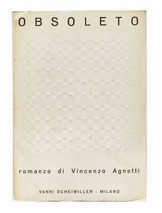 Vincenzo Agnetti : Obsoleto.  - Asta Libri, autografi e manoscritti - Associazione Nazionale - Case d'Asta italiane