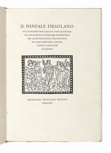 GIOVANNI BOCCACCIO - Il Ninfale Fiesolano [...] con le figure di una perduta edizione fiorentina del Quattrocento...