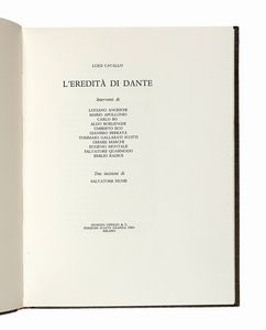 LUIGI CAVALLO : L'eredit di Dante.  - Asta Libri, autografi e manoscritti - Associazione Nazionale - Case d'Asta italiane