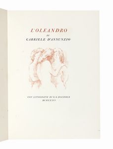 Gabriele D'Annunzio - L'oleandro [...] con litografie di G. G. Boehmer.