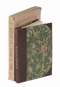 Le pesche e le caccie nelle valli di Comacchio...  - Asta Libri, autografi e manoscritti - Associazione Nazionale - Case d'Asta italiane