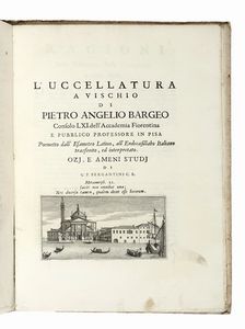 JACQUES AUGUSTE (DE) THOU : Il falconiere [...] Coll'uccellatura a vischio?  - Asta Libri, autografi e manoscritti - Associazione Nazionale - Case d'Asta italiane