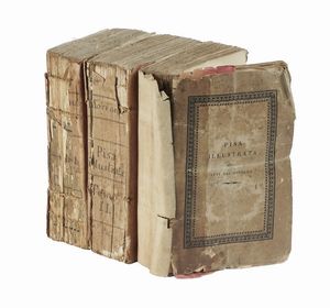 Alessandro Da Morrona : Pisa illustrata nelle arti del disegno da Alessandro da Morrona... Tomo primo [-terzo].  - Asta Libri, autografi e manoscritti - Associazione Nazionale - Case d'Asta italiane