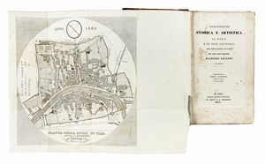 RANIERI GRASSI : Descrizione storica e artistica di Pisa e de' suoi contorni: con 22 tavole in rame...  - Asta Libri, autografi e manoscritti - Associazione Nazionale - Case d'Asta italiane