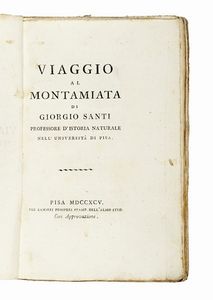 GIORGIO SANTI - Viaggio primo [-terzo] per la Toscana.