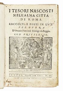 OTTAVIO PANCIROLI - I tesori nascosti nell'alma citt di Roma...