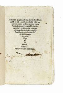 CHERUBINO DA SPOLETO CHERUBINO DA SPOLETO - Sermones quadragesimales...