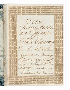 VINCENZO CHIARUGI - Corso / Teorico-Pratico / Di Chirurgia / Di Vin[cen]zo Chiarugi / Med[ico] Chir[urgo] del R[egio] Spedale di Bonifazio Profess. Onor. della Regia Universit di Pisa [...].