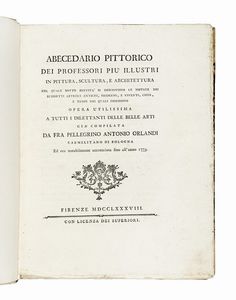 GIOVANNI BATTISTA CECCHI - Serie degli uomini i piu illustri nella pittura, scultura, e architettura con i loro elogi, e ritratti incisi in rame cominciando dalla sua prima restaurazione fino ai tempi presenti. Tomo I (-XII).