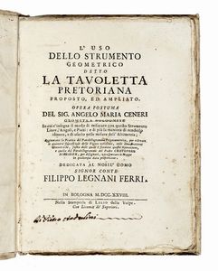 ANGELO MARIA CENERI - L'uso dello strumento geometrico detto La Tavoletta Pretoriana...