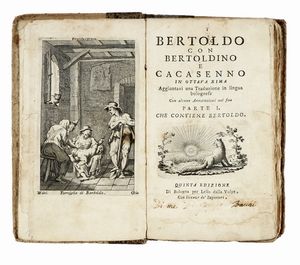 Giulio Cesare Croce : Bertoldo con Bertoldino e Cacasenno in ottava rima aggiuntavi una traduzione in lingua bolognese con alcune annotazioni nel fine...  - Asta Libri, autografi e manoscritti - Associazione Nazionale - Case d'Asta italiane