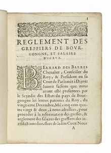 BERNARD DES BARRES - Reglement des greffiers de Bourgongne et salaire d'iceux.