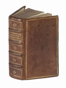ERASMUS DESIDERIUS : Desid. Erasmi Roterodami Colloquia nunc emendatiora.  - Asta Libri, autografi e manoscritti - Associazione Nazionale - Case d'Asta italiane