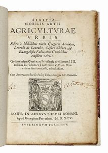EVANGELISTA FABI - Statuta Nobilis Artis Agriculturae Urbis...