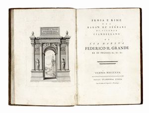 Giulio Ferrario - Prosa e rime del baron dè Ferrari di Vicenza ciambellano di sua maest Federico il Grande Re di Prussia...
