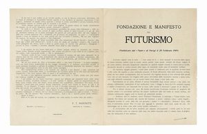 Filippo Tommaso Marinetti - Fondazione e manifesto del Futurismo. (Pubblicato dal 'Figaro' di Parigi il 20 Febbraio 1909).